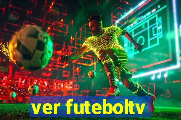 ver futeboltv